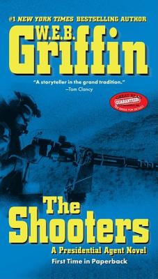 Image for The Shooters: A Presidential Agent Novel (Presidential Agent Novels)
