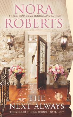 The Next Always: Book One of the Inn BoonsBoro Trilogy (The Inn Trilogy)
