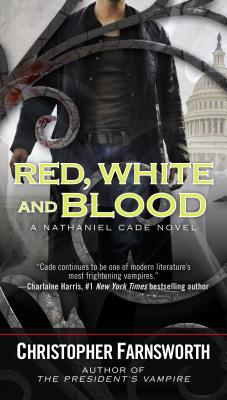 Red, White, and Blood (A Nathaniel Cade Novel)