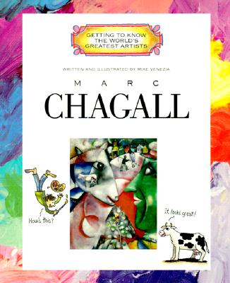 Marc Chagall (Getting to Know the World's Greatest Artists)