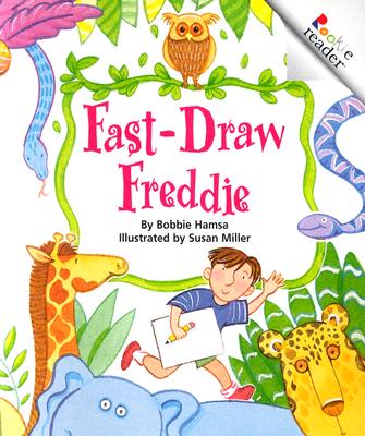 Fast-Draw Freddie (A Rookie Reader)