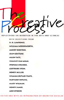 Image for The Creative Process: Reflections on the Invention in the Arts and Sciences