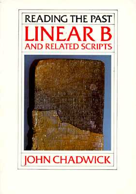 LINEAR B AND RELATED SCRIPTS
