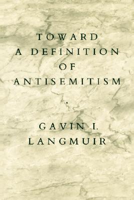 Toward a Definition of Antisemitism