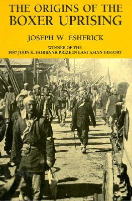 The Origins of the Boxer Uprising