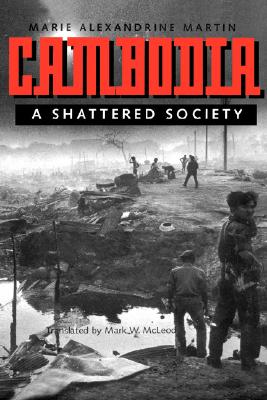Cambodia: A Shattered Society