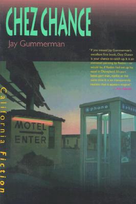 Chez Chance (California Fiction)