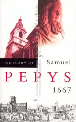 Image for The Diary of Samuel Pepys, Vol. 8: 1667