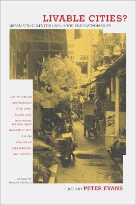 Livable Cities: Urban Struggles for Livelihood and Sustainability