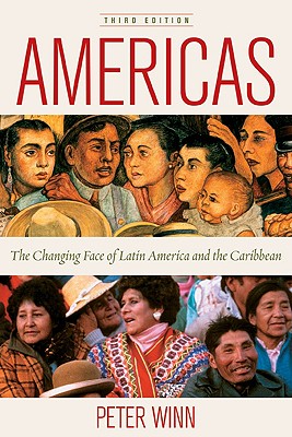 Americas: The Changing Face of Latin America and the Caribbean, 3rd Edition