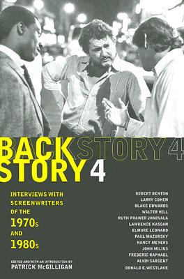 Backstory 4: Interviews with Screenwriters of the 1970s and 1980s (Backstory (Paperback))