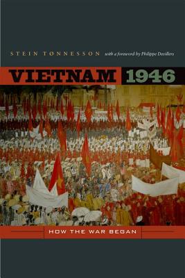 Vietnam 1946: How the War Began (Volume 3)