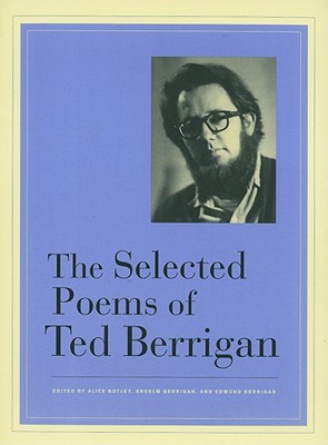 The Selected Poems of Ted Berrigan