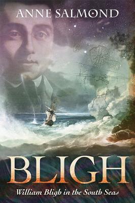 BLIGH: William Bligh in the South Seas