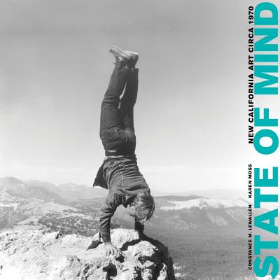 State of Mind: New California Art circa 1970