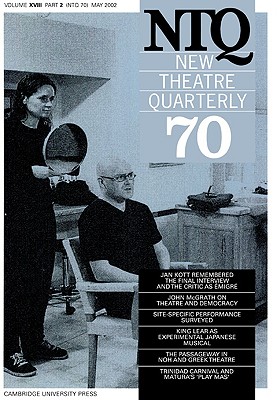 New Theatre Quarterly 70: Volume 18, Part 2 (New Theatre Quarterly, Series Number 70)