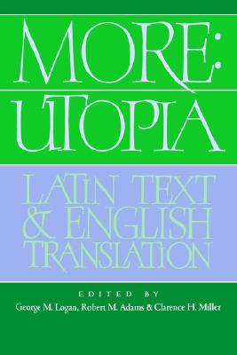 More: Utopia: Latin Text and English Translation (English and Latin Edition)