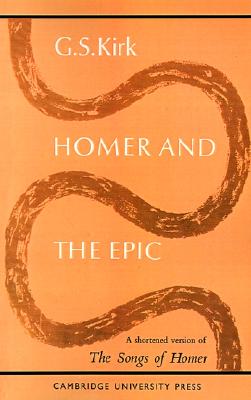 HOMER AND THE EPIC A Shortened Version of 'the Songs of Homer'