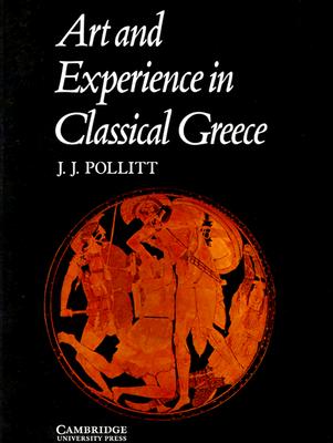 Image for Art and Experience in Classical Greece