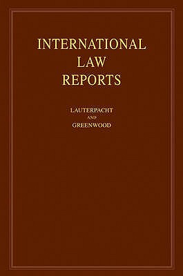 International Law Reports: Volume 138 (International Law Reports, Series Number 138)
