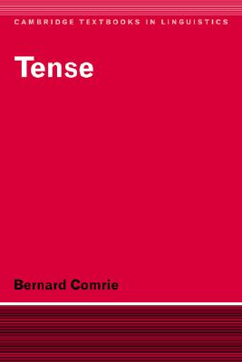 Tense (Cambridge Textbooks in Linguistics)