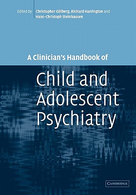 A Clinician's Handbook of Child and Adolescent Psychiatry