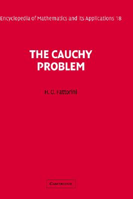 The Cauchy Problem (Encyclopedia of Mathematics and its Applications, Series Number 18)