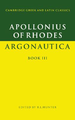 Image for APOLLONIUS OF RHODES: ARGONAUTICA Book III APOLLONIUS OF RHODES: ARGONAUTICA Book III