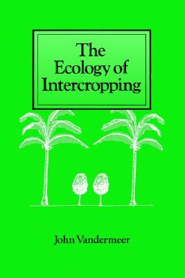 The Ecology of Intercropping