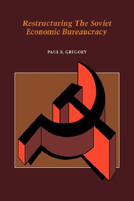 Restructuring the Soviet Economic Bureaucracy (Soviet Interview Project)