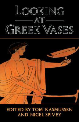 LOOKING AT GREEK VASES