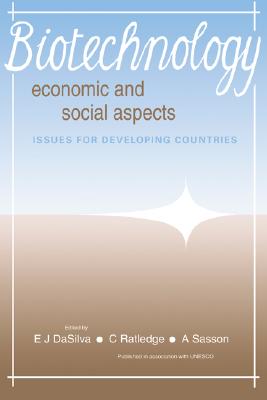 BIOTECHNOLOGY ECONOMIC AND SOCIAL ASPECTS
