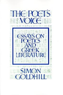 THE POET'S VOICE Essays on Poetics and Greek Literature