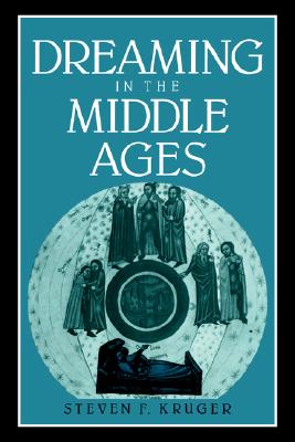 DREAMING IN THE MIDDLE AGES
