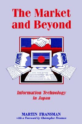 The Market and Beyond: Cooperation and Competition in Information Technology