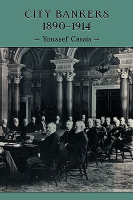 City Bankers, 1890-1914 (Msh)