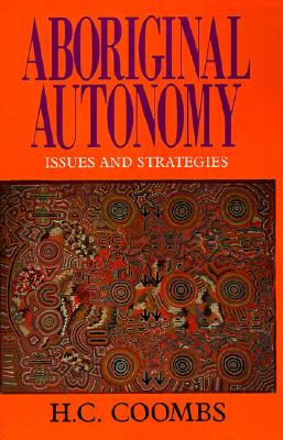 Image for Aboriginal Autonomy: Issues and Stategies