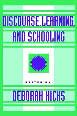 Discourse, Learning, and Schooling