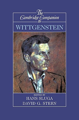 The Cambridge Companion to Wittgenstein (Cambridge Companions to Philosophy)