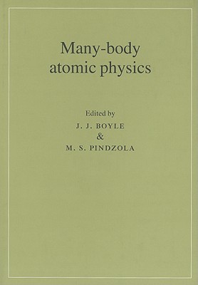 Many-Body Atomic Physics
