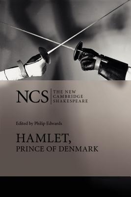 Hamlet, Prince of Denmark (The New Cambridge Shakespeare)