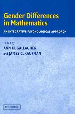 Gender Differences in Mathematics: An Integrative Psychological Approach