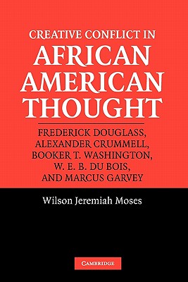 Creative Conflict in African American Thought