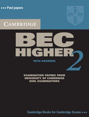 Image for Cambridge BEC Higher 2 Self Study Pack Examination Papers from University of Cambridge ESOL Examinations
