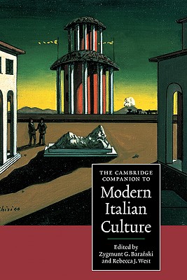 The Cambridge Companion to Modern Italian Culture (Cambridge Companions to Culture)