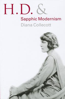 H.D. and Sapphic Modernism 1910-1950 Image for H.D. and Sapphic Modernism 1910-1950