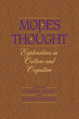 Modes of Thought: Explorations in Culture and Cognition