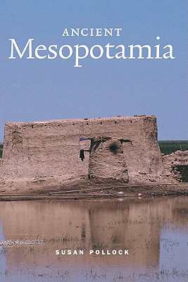 Ancient Mesopotamia (Case Studies in Early Societies, Series Number 1)