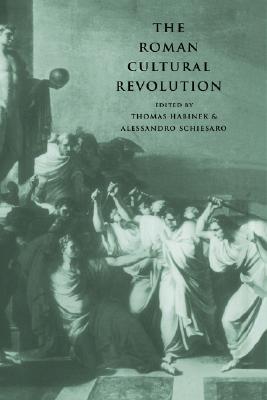 THE ROMAN CULTURAL REVOLUTION