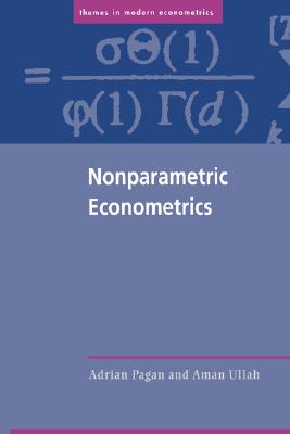 Nonparametric Econometrics (Themes in Modern Econometrics)